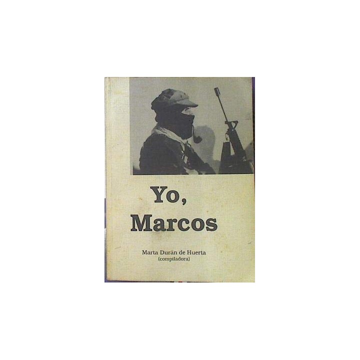 Yo, Marcos (Primera edición)